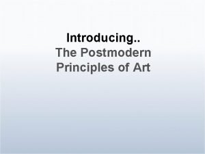 Postmodern principles of art