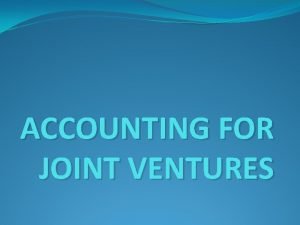 Joint venture journal entries
