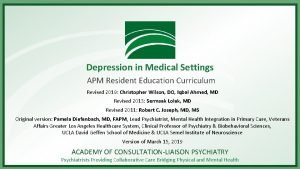 Depression in Medical Settings APM Resident Education Curriculum