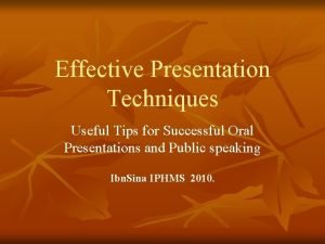 Effective oral presentation techniques
