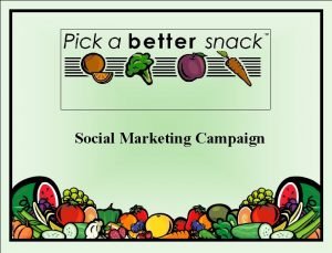 Social Marketing Campaign Nutrition Network Campaign Partners Iowa