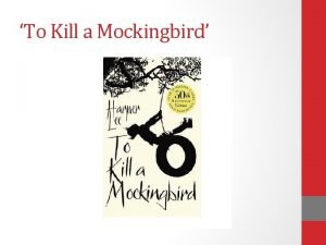 Chapter 2 to kill a mockingbird