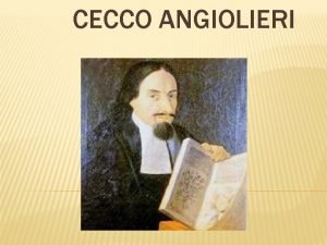 Cecco angiolieri biografia