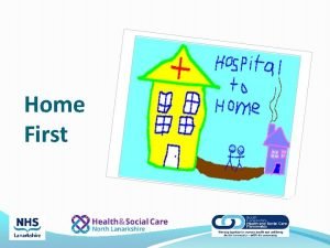 Home First Definition Where people who are clinically