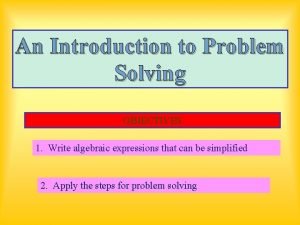 Problem solving objectives