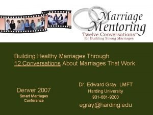 Building Healthy Marriages Through 12 Conversations About Marriages