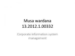 Musa wardana 13 2012 1 00332 Corporate information