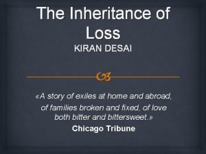 The inheritance of loss summary