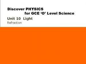 Discover PHYSICS for GCE O Level Science Unit