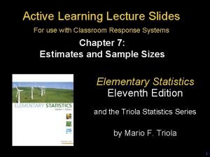 Active Learning Lecture Slides For use with Classroom