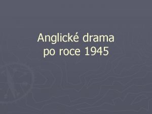 Drama po roce 1945