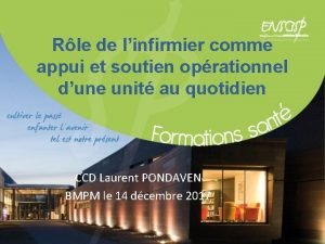 Rle de linfirmier comme appui et soutien oprationnel