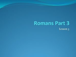 Romans Part 3 Lesson 3 Gods Sovereignty God