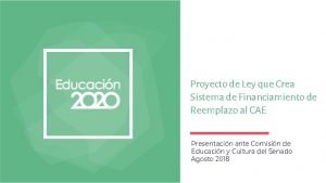 Proyecto de Ley que Crea Sistema de Financiamiento