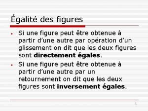 galit des figures Si une figure peut tre