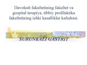 Davolash fakultetining fakultet va gospital terapiya tibbiy profilaktika