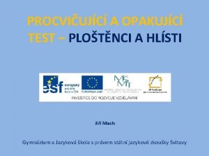 PROCVIUJC A OPAKUJC TEST PLOTNCI A HLSTI Ji