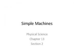 Chapter 13 section 2 simple machines answers