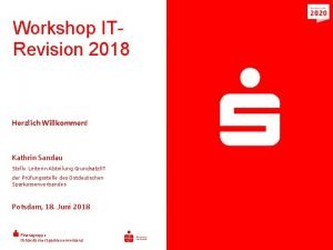 Workshop ITRevision 2018 Herzlich Willkommen Kathrin Sandau Stellv