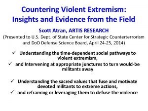 Countering Violent Extremism Insights and Evidence from the