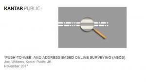 PUSHTOWEB AND ADDRESS BASED ONLINE SURVEYING ABOS Joel