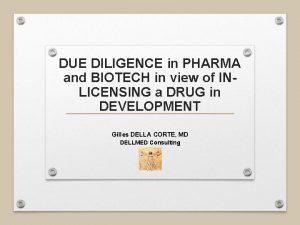 Due diligence in pharmaceutical industry