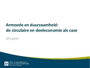 Armoede en duurzaamheid de circulaire en deeleconomie als