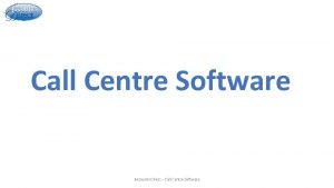 Call Centre Software Accounts Direct Call Centre Software