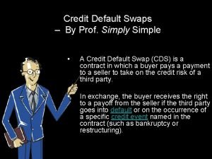 Selling credit default swaps