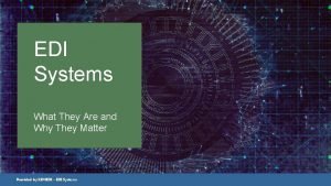 What is an edi system