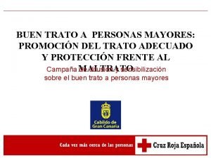 BUEN TRATO A PERSONAS MAYORES PROMOCIN DEL TRATO