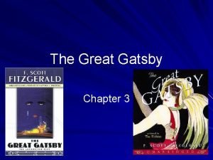 The great gatsby chapter 3 analysis questions