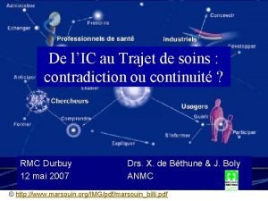 De lIC au Trajet de soins contradiction ou