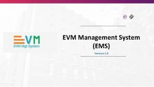 Evm management system