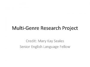 Multi genre research project
