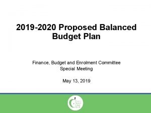 2019 2020 Proposed Balanced Budget Plan Finance Budget