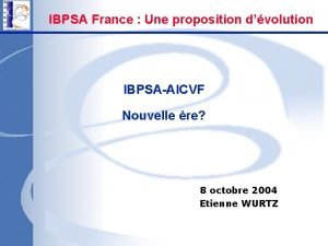 IBPSA France Une proposition dvolution IBPSAAICVF Nouvelle re