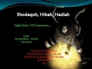 Shodaqoh Hibah Hadiah Fiqih Kelas VIII Semester 2