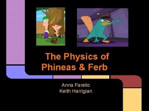 Phineas and ferb physics