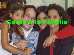 Canto a la familia