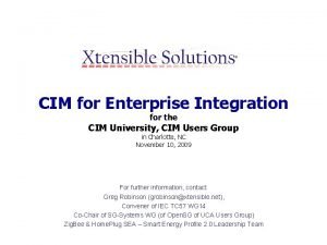 CIM for Enterprise Integration for the CIM University