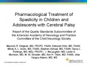 Pharmacological Treatment of Spasticity in Children and Adolescents