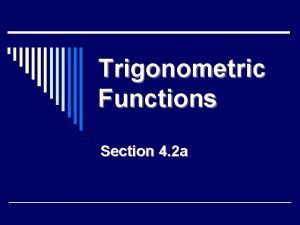 What are the 6 trig functions