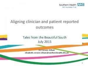 Aligning clinician and patient reported outcomes Tales from