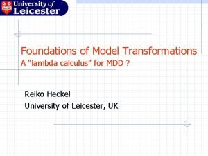 Foundations of Model Transformations A lambda calculus for