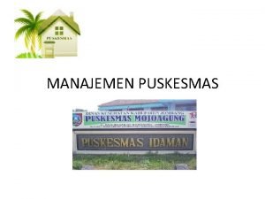 Asas pengelolaan puskesmas