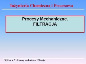 Filtracja pod stałym ciśnieniem Filtracja pod stałym ciśnieniem