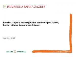 Basel III utjecaj nove regulative na financijska trita