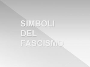Simboli fascismo fascio littorio