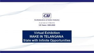 Virtual Exhibition MAKE IN TELANGANA State with Infinite